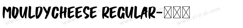 MouldyCheese Regular字体转换